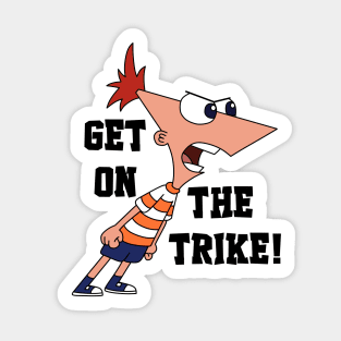 GET ON THE TRIKE! Sticker